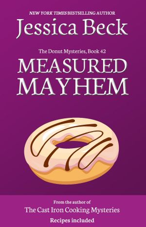 [Donut Shop Mystery 42] • Measured Mayhem